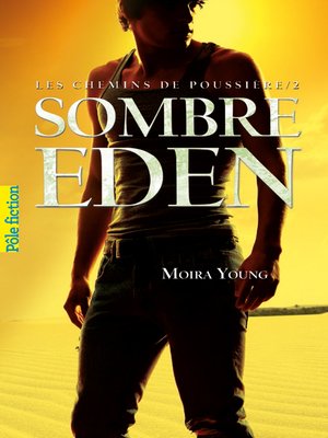 cover image of Les chemins de poussière (Tome 2)--Sombre Eden